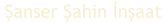 Şanser Şahin İnşaat