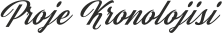 Proje Kronolojisi