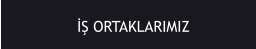 İŞ ORTAKLARIMIZ