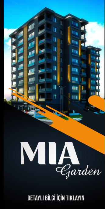 MIA Garden DETAYLI BİLGİ İÇİN TIKLAYIN v