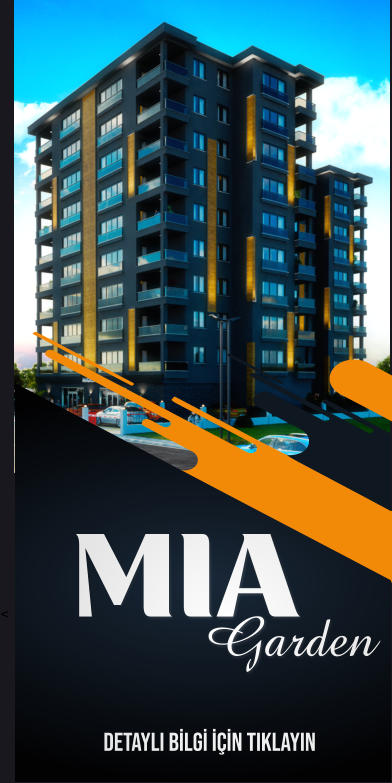 MIA Garden DETAYLI BİLGİ İÇİN TIKLAYIN v