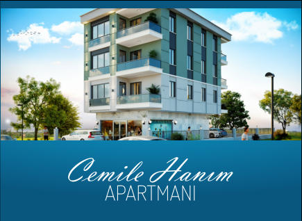 Cemile Hanım APARTMANI